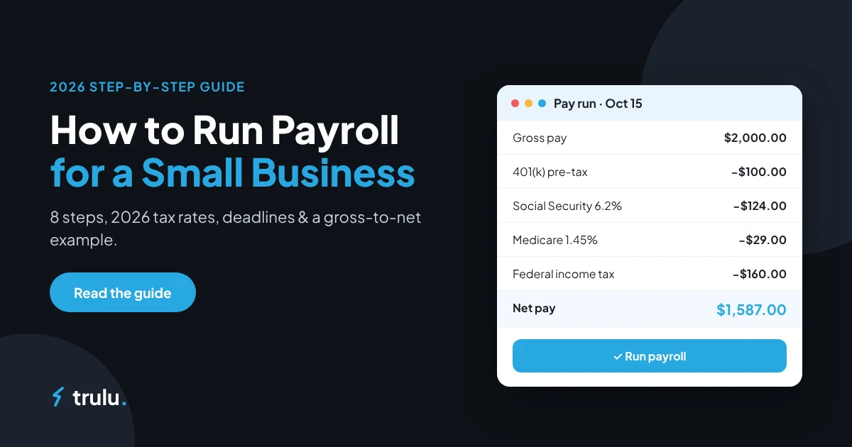 How to run payroll for a small business: Trulu pay run showing gross pay, tax withholdings and net pay